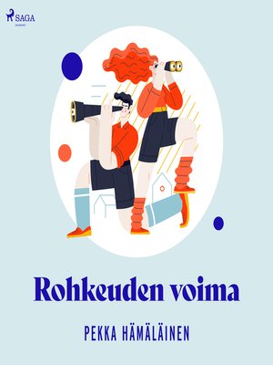 cover image of Rohkeuden voima
